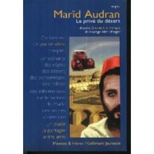 Marîd Audran, Le Privé Du Désert - D'après "Gravité À La Manque" De George Alec Effinger