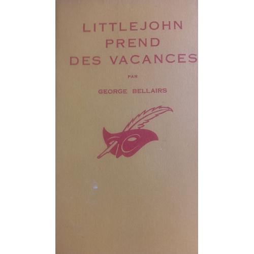 Little John Prend Des Vacances   de george bellairs   Format Beau livre (Livre)