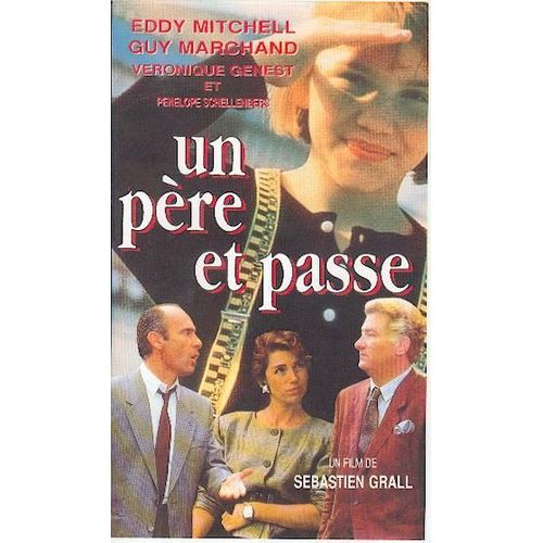 Un Père Et Passe