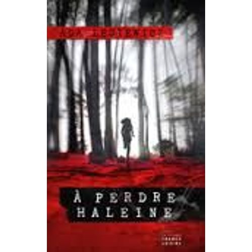 A Perdre Haleine