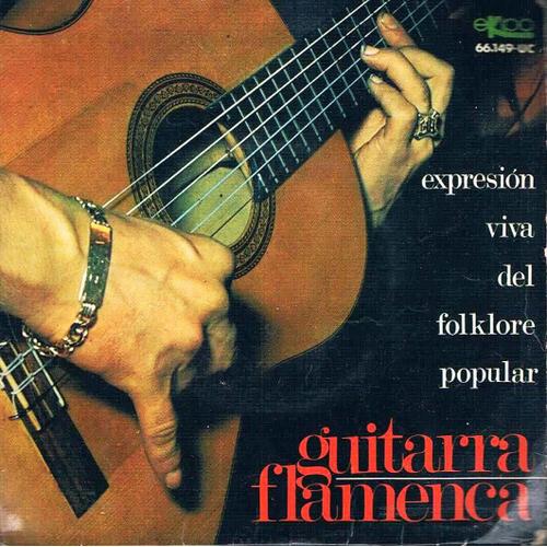 Expresion Viva Del Folklore Populair - Guitarra Flamenca