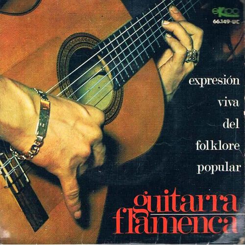 Expresion Viva Del Folklore Populair - Guitarra Flamenca