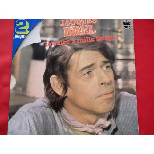 Jacques Brel - La Valse À Mille Temps - Dors Ma Mie, Bonsoir - La Dame Patronnesse - L'aventure - L'ivrogne - La Bastille - Saint-Pierre - Le Moribond - Isabelle -  ( Album 2 Disques) 