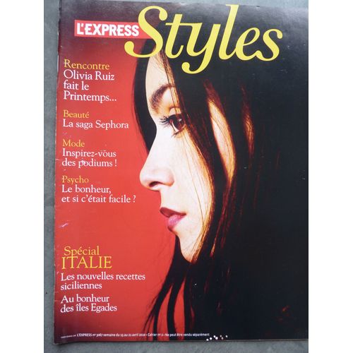 L'express Styles, Olivia Ruiz Cover, Grace Kelly, Julie Delpy...
