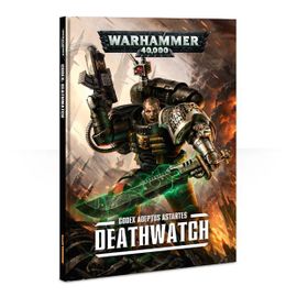 Warhammer 40,000 ( 40k ) - Codex : Deathwatch 