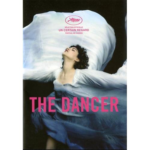 The Dancer /La Danseuse -Dossier De Presse- Stéphanie Di Giusto Soko, Gaspard Ulliel Mélanie Thierry