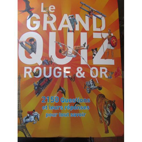 Le Grand Quiz Rouge Et Or