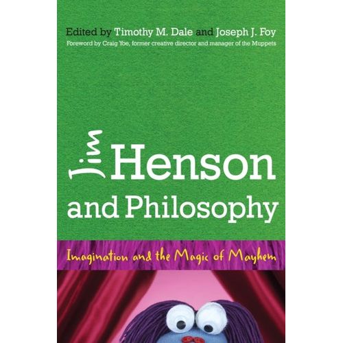Jim Henson And Philosophy