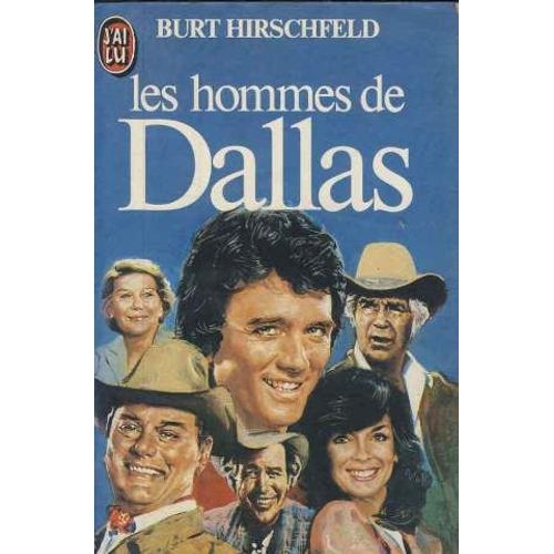 Les Hommes De Dallas
