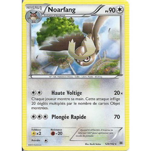 Carte Pokemon - Noarfang - Pv 90 - 120/162 - Rare - Vf