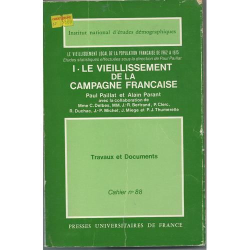 I Le Vieillissement De La Campagne Française