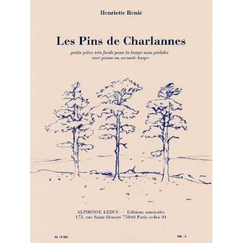 Les Pins De Charlannes - Petite Pièce Très Facile Pour La Harpe Sans Pédales Avec Piano Ou Seconde Harpe