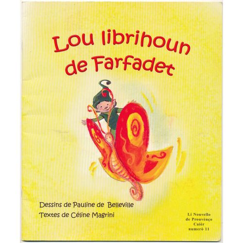  Lou Librihoun De Farfadet Li Nouvello De Prouvènço Caièr Numéro 11 Du 25 Oct. 2005