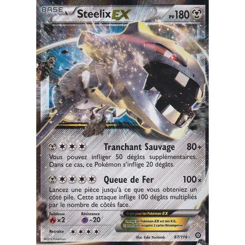 Carte Pokemon - Steelix Ex - 67/114 - 180 Pv - Offensive Vapeur