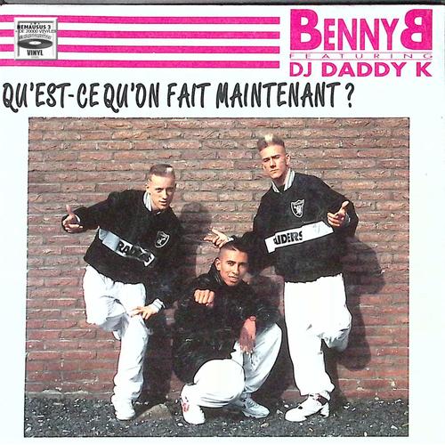Benny B - Qu'est Ce Qu'on Fait Maintenant - Hip Hop - 1990