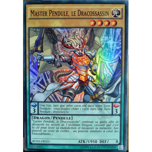 Yu-Gi-Oh! - Bosh-Fr023 - Master Pendule, Le Dracossassin - Super Rare