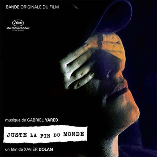Juste La Fin Du Monde