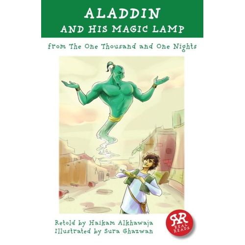 Aladdin And His Magic Lamp: From The One Thousand And One Nights