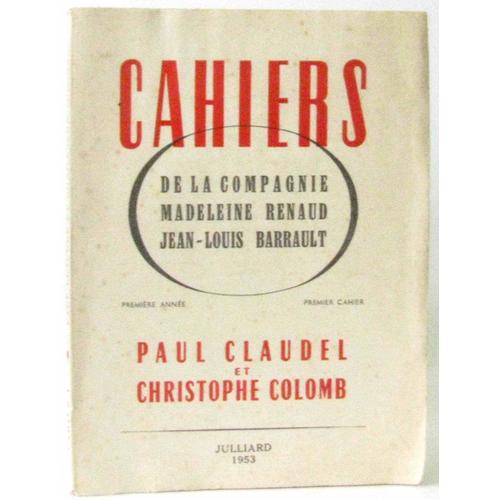 Cahiers, Paul Claudel Et Christophe Colomb