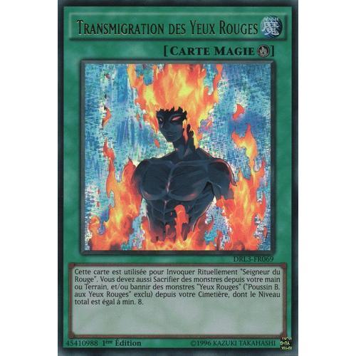 Carte Yu-Gi-Oh - Transmigration Des Yeux Rouges - Drl3-Fr069 Ultra Rare 1ère Edition