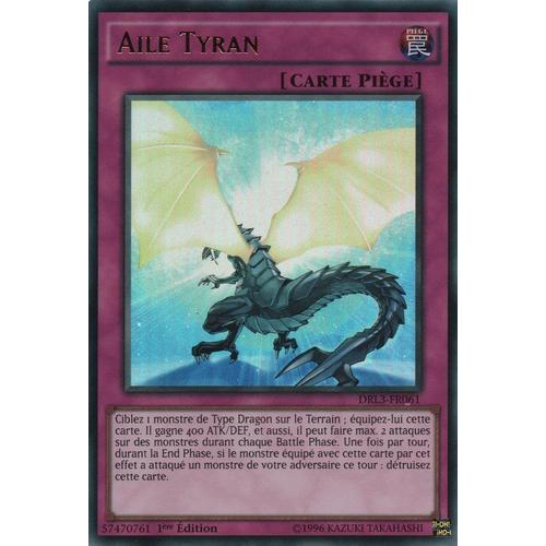 Carte Yu-Gi-Oh - Aile Tyran - Drl3-Fr061 Ultra Rare 1ère Edition