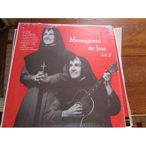 Messageres De La Joie  Vol 2 / Non Jamais ; Dieu Le Voit ; Petite Esperance ;Semeur De Clochers ;J Ai Habille  Mon Coeur ;Chanson De Jacqueline ; Fontaine Du Village ; Banquet Sur La Greve ; ...