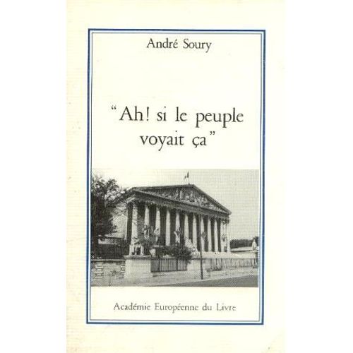 Ah! Si Le Peuple Voyait Ça