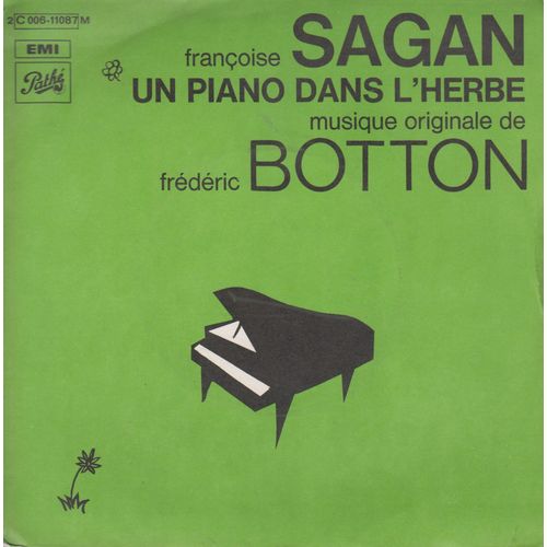 Francoise Sagan Frederic Botton  Alain Goraguer Un Piano Dans L'herbe Sp