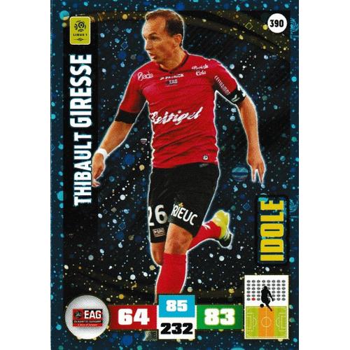 N° 390 - Carte Adrenalyn 2016 / 2017 - Thibault Giresse - Guingamp - Idole