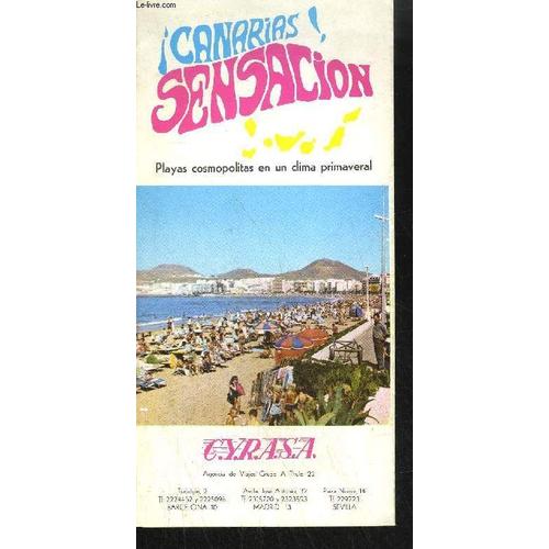 Depliant Espagnol / Canarias Sensacion - Playas Cosmopolitas En Un Clima Primaveral