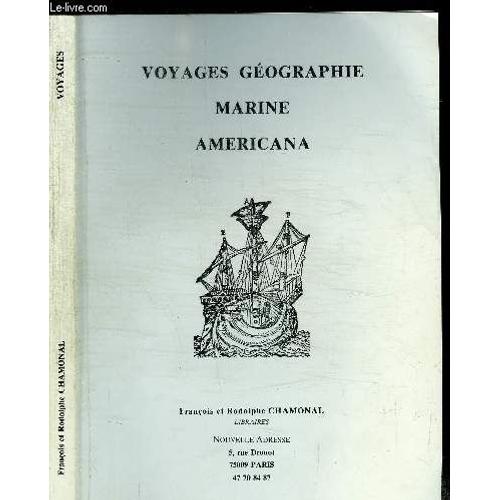 Voyages Geographie - Marine - Americana