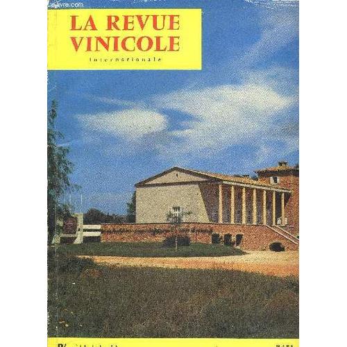 La Revue Vinicole Internationale N° 98 A La Gloire Des Eaux-De-Vie Et Liqueurs De France : Textes Choisis Par Pierre Andrieu In Praise Of French Brandies And Liqueurs. ¿ Zu Ruhm Und Ehre Der ...