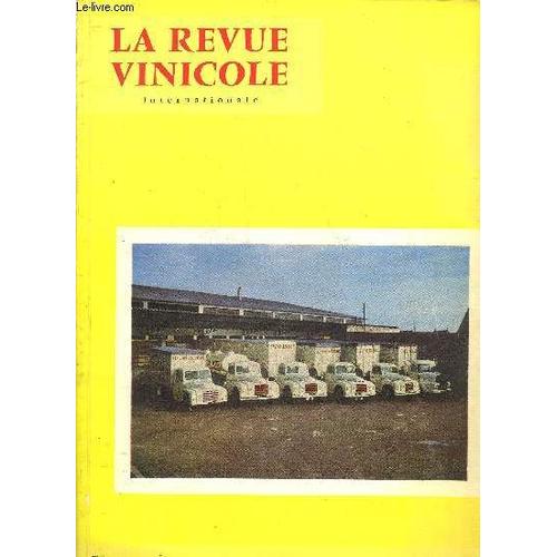 La Revue Vinicole Internationale N° 97 A La Gloire Des Vins Et Eaux-De-Vie De France : Textes Choisis Par Pierre Andrieu.In Praise Of French Wines And Brandies. ¿ Zu Ruhm Und Ehre Der ...