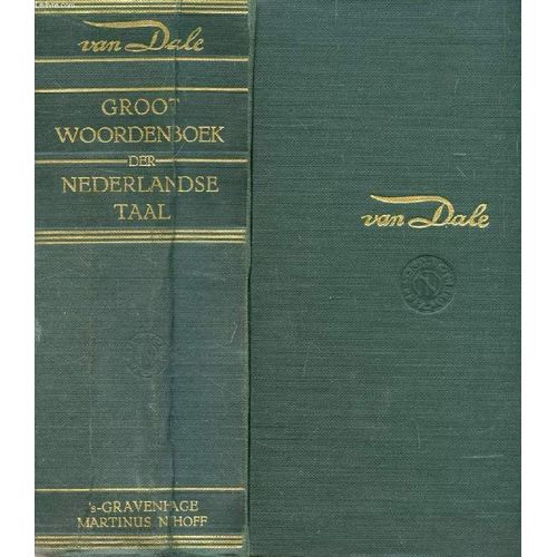 Van Dale Groot Woordenboek Der Nederlandse Taal
