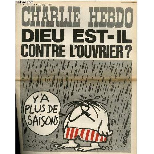 Charlie Hebdo N°90 - Dieu Est-Il Contre Les Ouvriers Y'a Plus De Saisons