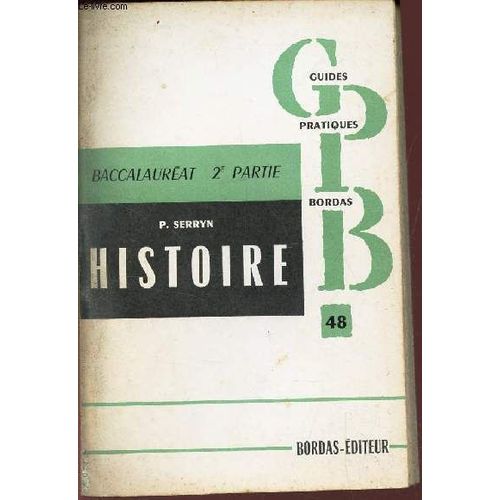 Histoire - Baccalaureat - 2eme Partie  : Depuis 1914 - Histoire - Civilisations.