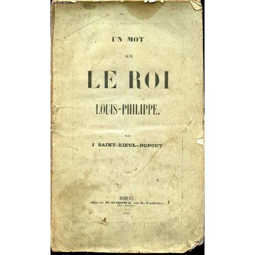 Un Mot Sur Le Roi Louis-Philippe