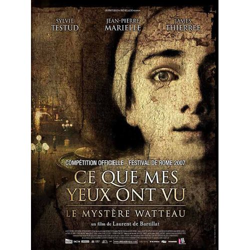 Ce Que Mes Yeux Ont Vu- Véritable Affiche De Cinéma Pliée - Format 40x60 Cm - De Laurent De Bartillat Avec Sylvie Testud, James Thiérrée, Jean-Pierre Marielle, Agathe Dronne, Christiane Millet - 2007