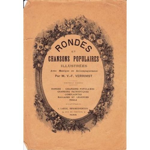 Rondes Et Chansons Populaires Illustrées Avec Musique Et Accompagnement