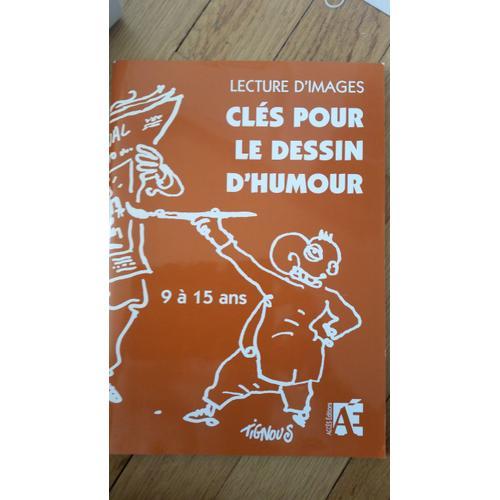 Lecture D'images Clés Pour Le Dessin D'humour 