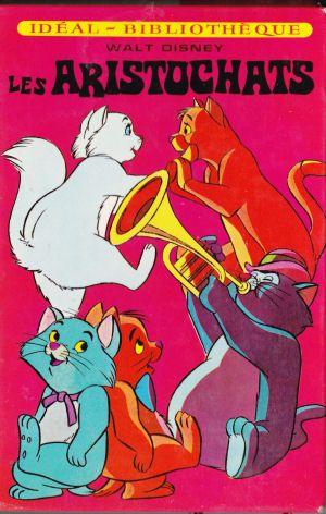 Les Aristochats (Walt Disney) - Livre Idéal-Bibliothèque - Hachette Jeunesse