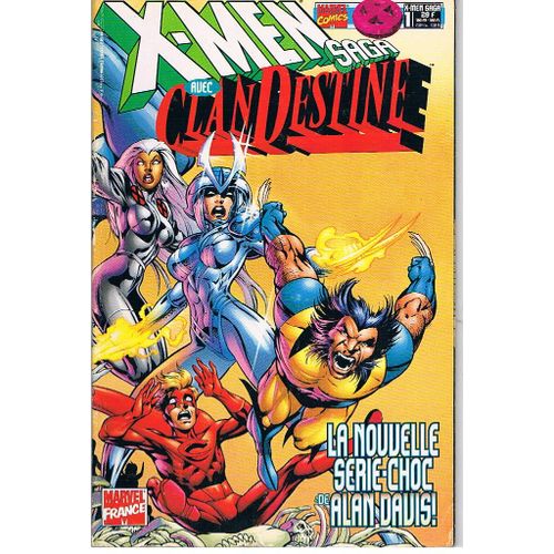 X-Men Saga  N°1 - Avec Clan Destine - La Nouvelle Série-Choc De Alan Davis