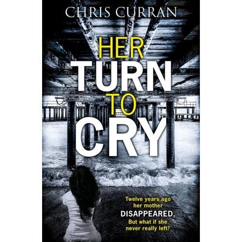 Her Turn To Cry