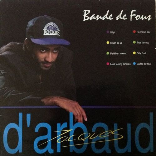 Bande De Fous (Inclus "Hèp!") (Zouk Rétro)