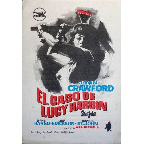 El Caso De Lucy Harbin /La Meurtriere Diabolique -Véritable Affiche Espagnole De Cinéma Pliée-Format 70x99,5 Cm-De William Castle Avec Joan Crawford, Diane Baker, Leif Erickson, Howard St. John-1964
