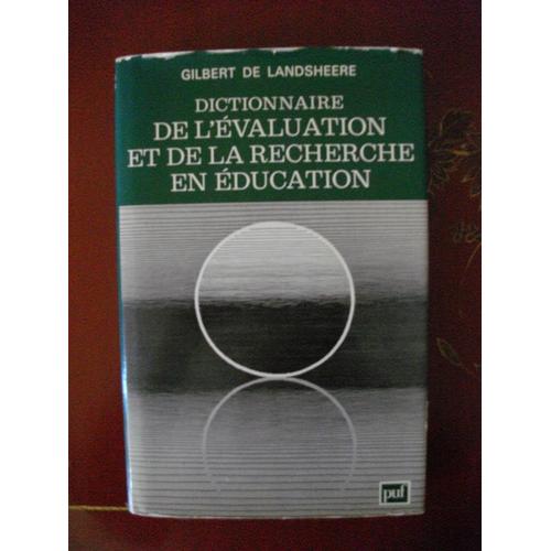 Dictionnaire De L'évaluation Et De La Recherche En Éducation - Avec Lexique Anglais-Français