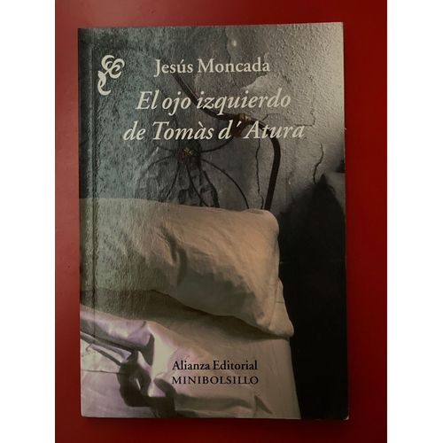 El Ojo Izquierdo De Thomas D'atura