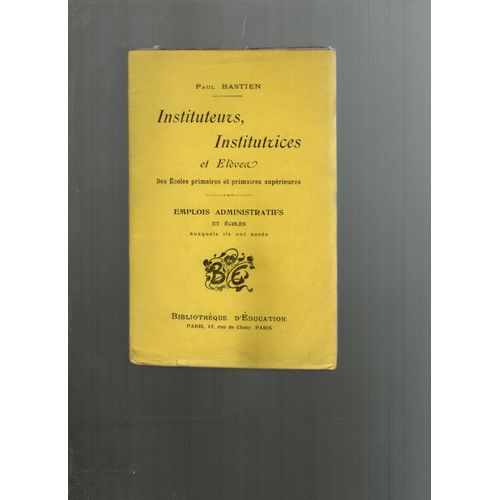 Instituteus Institutrices Et Eleves (Vers 1900)