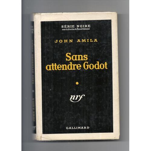 Sans Attendre Godot