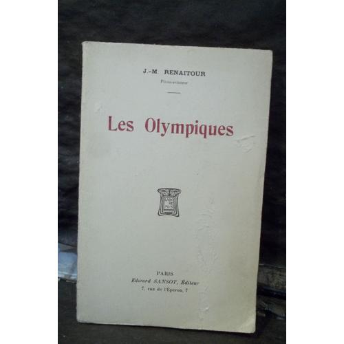 Les Olympiques. Poèmes. Dédicacé À M. Gaston Picard De L'académie Française